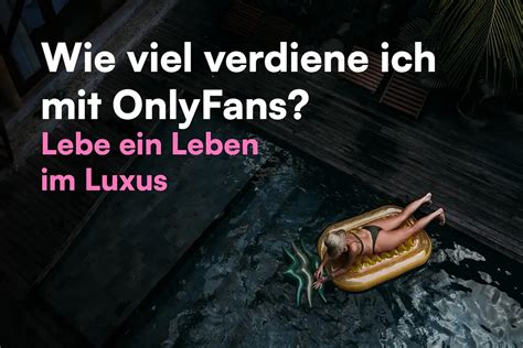 onlyfans geld verdienen als paar|OnlyFans Verdienst: So kann man mit OnlyFans。